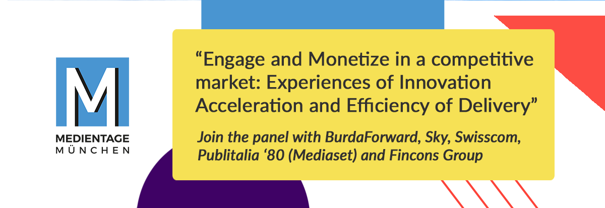 Fincons Group at Medientage - Engage and Monetize in a competitive market