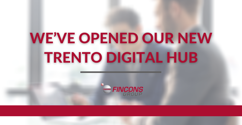 Fincons Group opens the new Trento Digital Hub