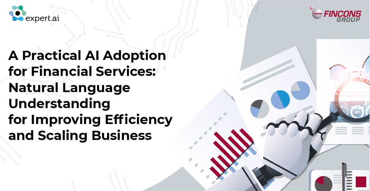 Fincons Group and expert.ai extend the use of natural language in insurance and financial services via APIs