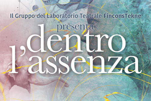 Theatre Show “dentro l’assenza” – June 2018