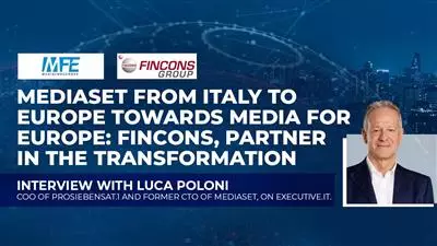 Mediaset Group and Fincons on Executive.IT