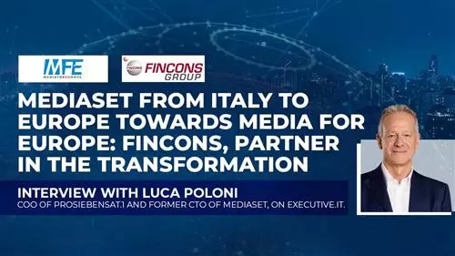 Mediaset Group and Fincons on Executive.IT